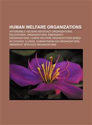 Human welfare organizations Affordable housing advocacy organizations, Educational organizations, Emergency organisations,1157326668,9781157326663