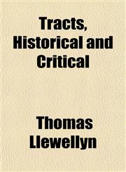 Tracts, Historical and Critical,1152073613,9781152073616