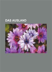Das Ausland,1130981053,9781130981056