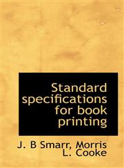 Standard specifications for book printing,1117076334,9781117076331