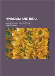 Hinduism and India; A Retrospect and a Prospect,1234095491,9781234095499