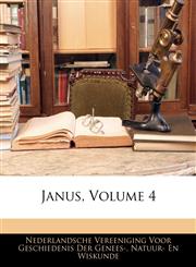 Janus, Volume 4,1143404807,9781143404801