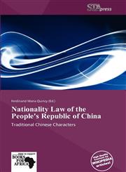 Nationality Law of the People's Republic of China,6138539249,9786138539247