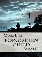 Forgotten Child Series II,1462676383,9781462676385