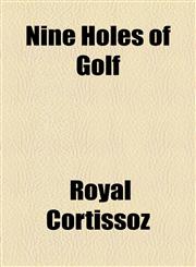 Nine Holes of Golf,1154566668,9781154566666