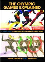 The Olympic Games Explained,0415346045,9780415346047