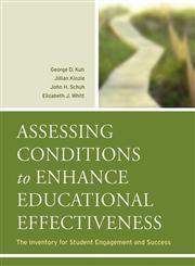 Assessing Conditions to Enhance Educational Effectiveness The Inventory for Student Engagement and Success,0787982202,9780787982201