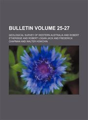 Bulletin Volume 25-27,1150450002,9781150450006
