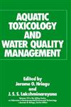Aquatic Toxicology and Water Quality Management,047161551X,9780471615514