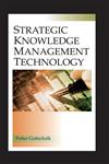 Strategic Knowledge Management Technology,1591403367,9781591403364