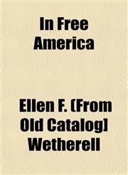 In Free America,1152968408,9781152968400