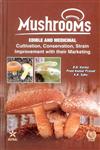 Mushrooms Edible and Medicinal Cultivation Conservation Strain Improvement with their Marketing,8170358027,9788170358022