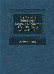Blackwood's Edinburgh Magazine, Volume 177 - Primary Source Edition,1287691412,9781287691419