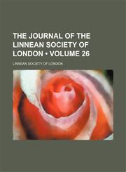 Proceedings of the Linnean Society of London Volume 26,1154299066,9781154299069