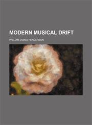 Modern Musical Drift,115171299X,9781151712998