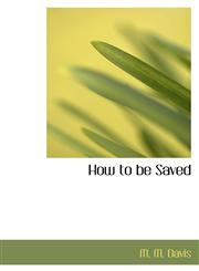How to be Saved,1110475756,9781110475759
