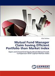 Mutual Fund Manager Claim Having Efficient Portfolio Than Market Index,3659295434,9783659295430