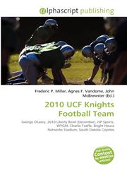 2010 UCF Knights Football Team,6134173517,9786134173513