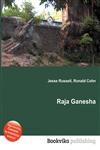 Raja Ganesha,5512131303,9785512131305