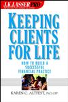 J.K. Lasser Pro Keeping Clients for Life,0471408816,9780471408819