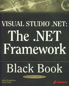 Visual Studio .NET The .NET Frmework Black Book,157610995X,9781576109953