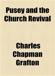 Pusey and the Church Revival,1154594076,9781154594072