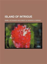 Island of Intrigue,1150746254,9781150746253