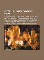 Interplay Entertainment games The Lost Vikings, Wasteland, Planescape: Torment, Descent, Carmageddon, Another World, Fallout,1234599988,9781234599980