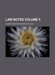 Law notes Volume 5,1236164946,9781236164940
