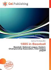 1885 in Baseball,6136625997,9786136625997