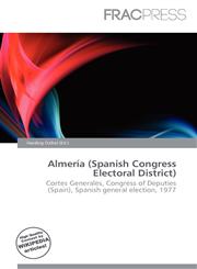 Almería (Spanish Congress Electoral District),6135848321,9786135848328