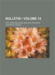 Bulletin (Volume 14 ),1234980843,9781234980849