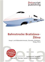 Bahnstrecke Bratislava-Žilina,6134827118,9786134827119