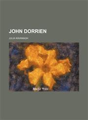 John Dorrien,1459091396,9781459091399