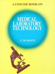 A Concise Note on Medical Laboratory Technology 1st Edition,8173811466,9788173811463