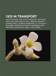 1935 in transport 1935 in aviation, 1935 in rail transport, 1935 ships, Vehicles introduced in 1935, Japanese aircraft carrier Sōryū,1158045689,9781158045686