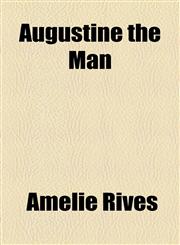 Augustine the Man,1459036522,9781459036529