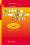 Marketing Communication Policies 1st Edition,3540373225,9783540373223