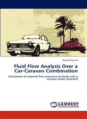 Fluid Flow Analysis Over a Car-Caravan Combination,3848401177,9783848401178