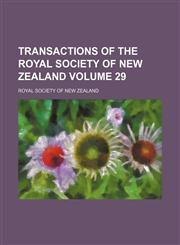 Transactions of the Royal Society of New Zealand Volume 29,1154107175,9781154107173