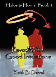 Halos & Horns, Book 1 Paved with Good Intentions,1935971107,9781935971108
