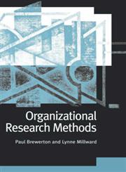 Organizational Research Methods A Guide for Students and Researchers,0761971009,9780761971009