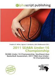 2011 SEABA Under-16 Championship,6201488103,9786201488106