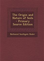 Origin and Nature of Soils,1289358087,9781289358082