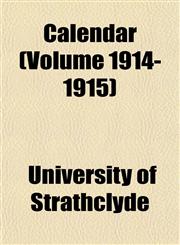 Calendar (Volume 1914-1915),1151942650,9781151942654
