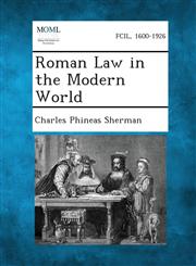 Roman Law in the Modern World; Volume III,1287270166,9781287270164