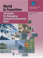 Strategies for Managing Global Environmental Risks Annual Report 1998 1st Edition,3540667431,9783540667438