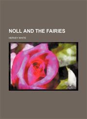 Noll and the fairies,1151359491,9781151359490