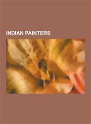 Indian Painters Rabindranath Tagore, Sohan Qadri, Stephen Ponsonby Peacocke, S. H. Raza, Mahirwan Mamtani, M. F. Husain, Dilip Chitre,,1230601538,9781230601533