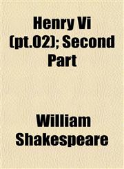 Henry Vi (pt.02); Second Part,1152935747,9781152935747